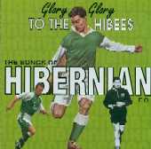 Glory to the Hibees